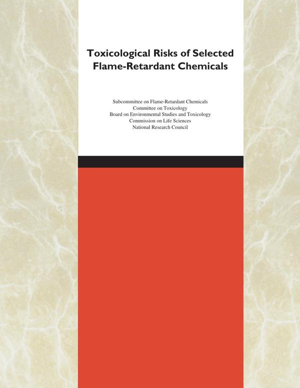 Toxicological Risks of Selected Flame-Retardant Chemicals