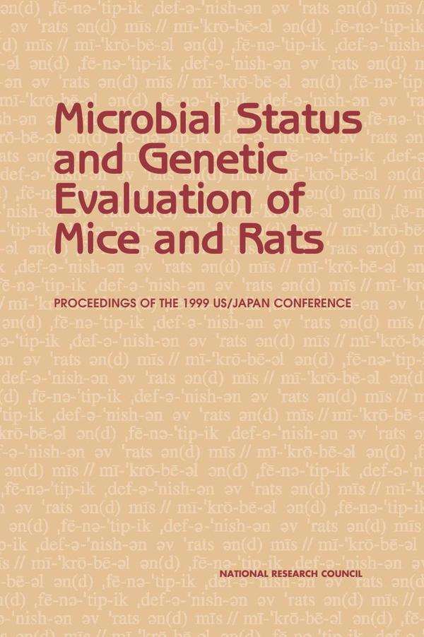 Microbial Status and Genetic Evaluation of Mice and Rats