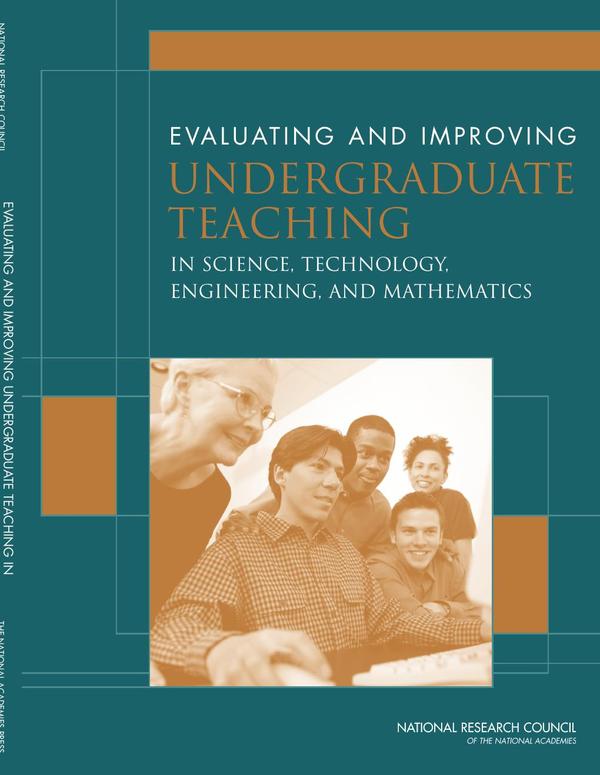 Evaluating and Improving Undergraduate Teaching in Science, Technology, Engineering, and Mathematics