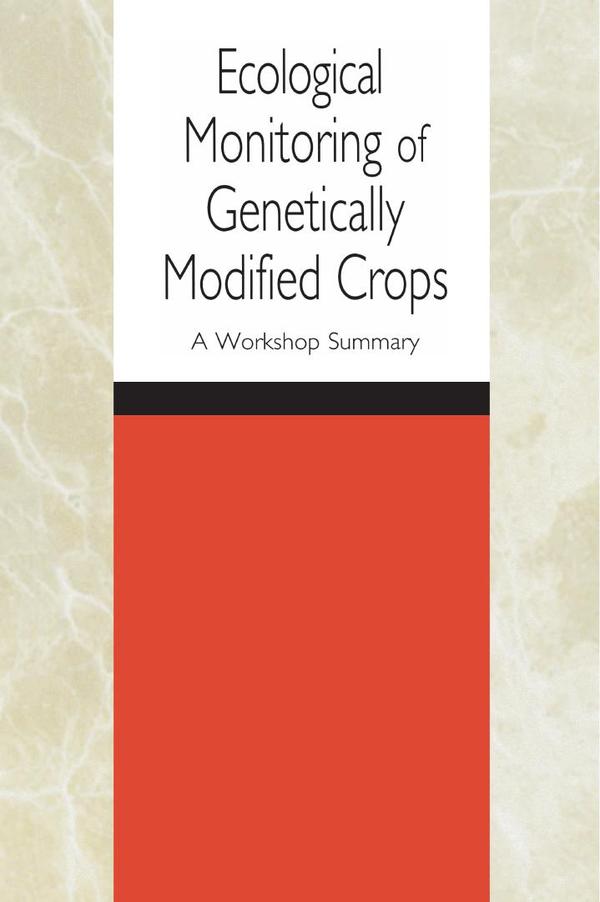 Ecological Monitoring of Genetically Modified Crops
