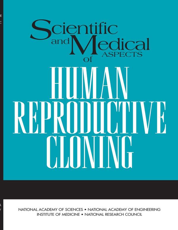 Scientific and Medical Aspects of Human Reproductive Cloning