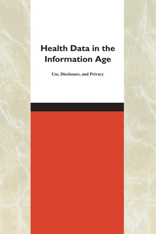 Health Data in the Information Age