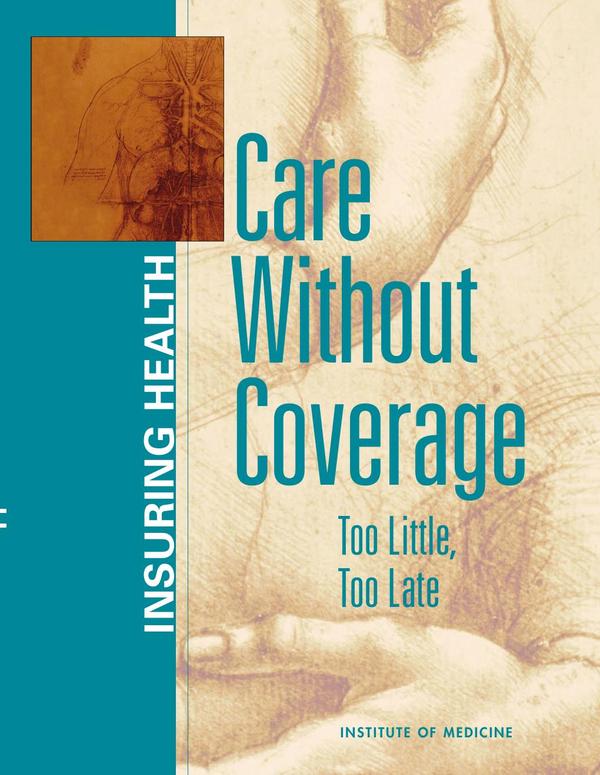 Care Without Coverage