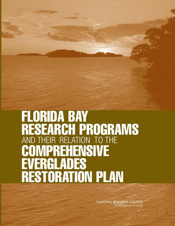 Florida Bay Research Programs and Their Relation to the Comprehensive Everglades Restoration Plan