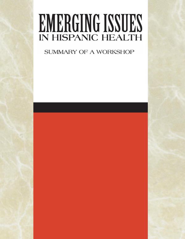 Emerging Issues in Hispanic Health
