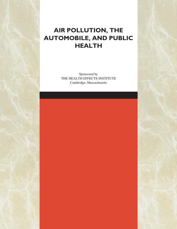 Air Pollution, the Automobile, and Public Health