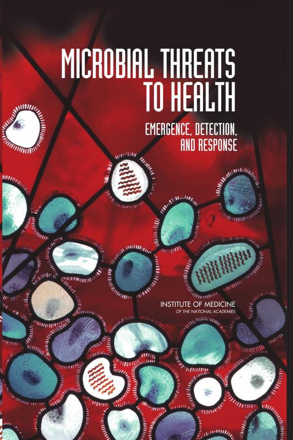 Microbial Threats to Health