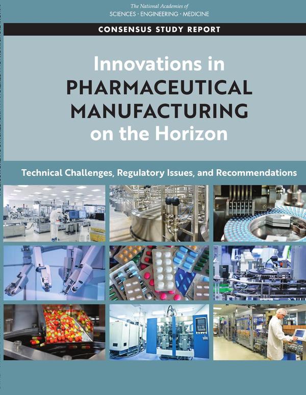 Innovations in Pharmaceutical Manufacturing on the Horizon