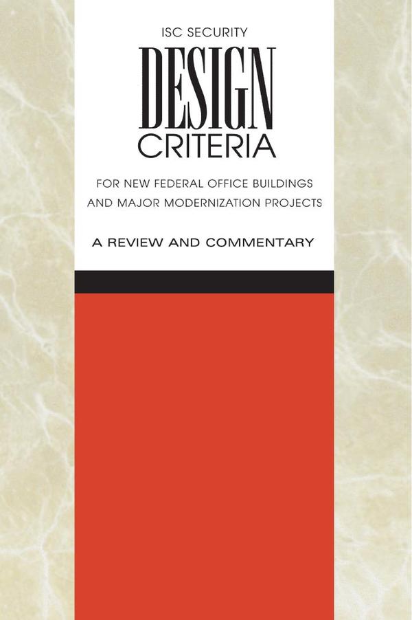 ISC Security Design Criteria for New Federal Office Buildings and Major Modernization Projects