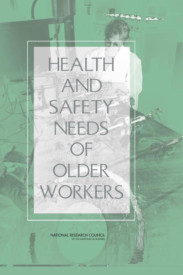 Health and Safety Needs of Older Workers