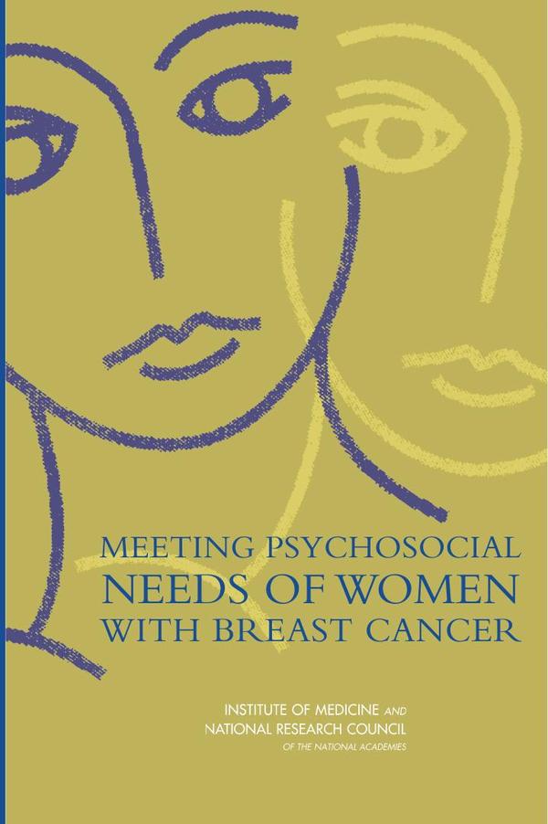Meeting Psychosocial Needs of Women with Breast Cancer