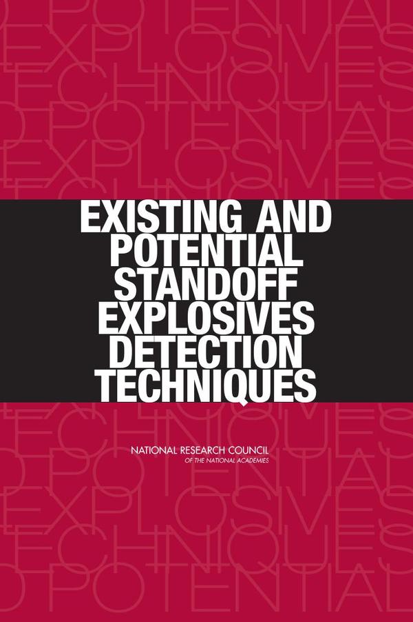 Existing and Potential Standoff Explosives Detection Techniques