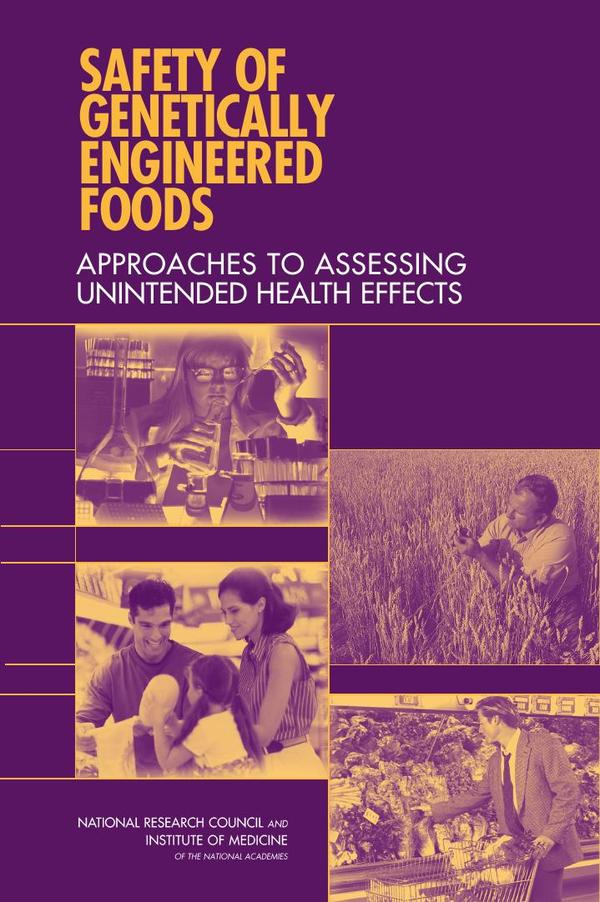 Safety of Genetically Engineered Foods