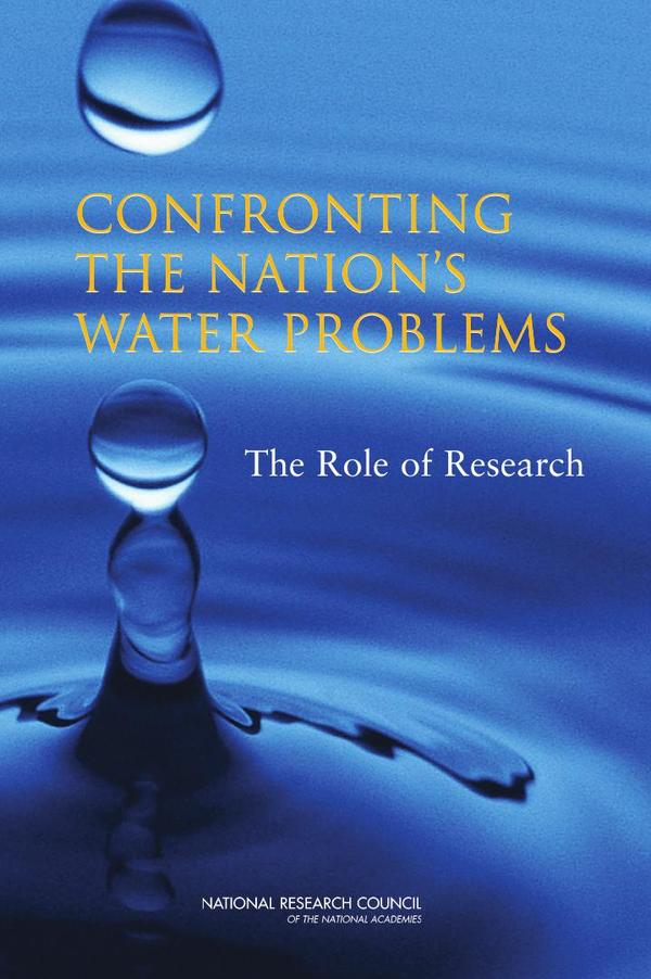 Confronting the Nation's Water Problems