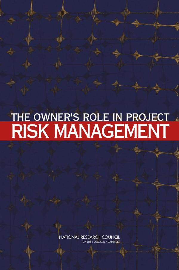 The Owner's Role in Project Risk Management