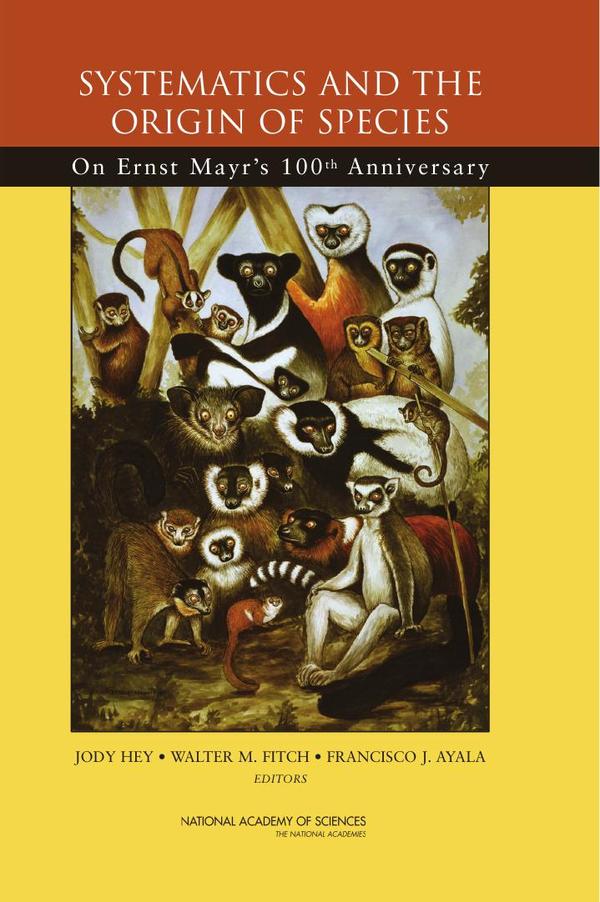 Systematics and the Origin of Species