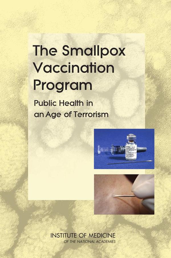 The Smallpox Vaccination Program