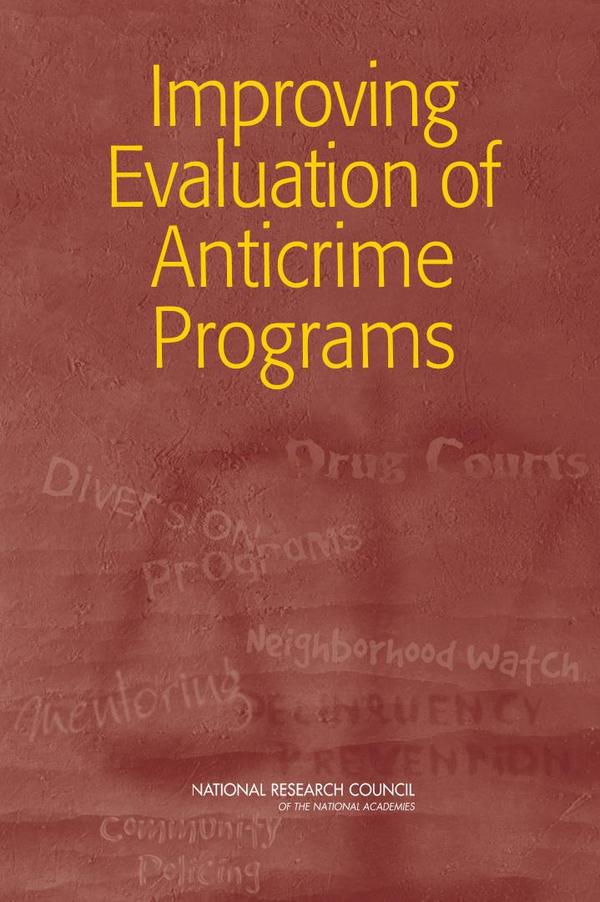 Improving Evaluation of Anticrime Programs