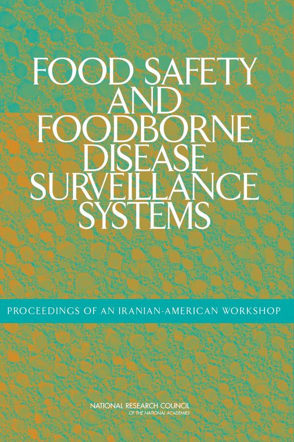 Food Safety and Foodborne Disease Surveillance Systems