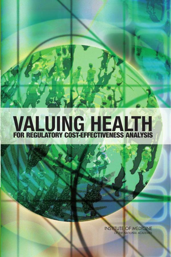 Valuing Health for Regulatory Cost-Effectiveness Analysis