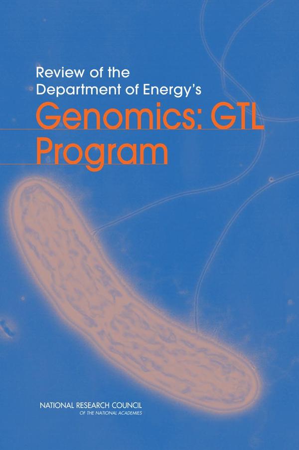 Review of the Department of Energy's Genomics: GTL Program