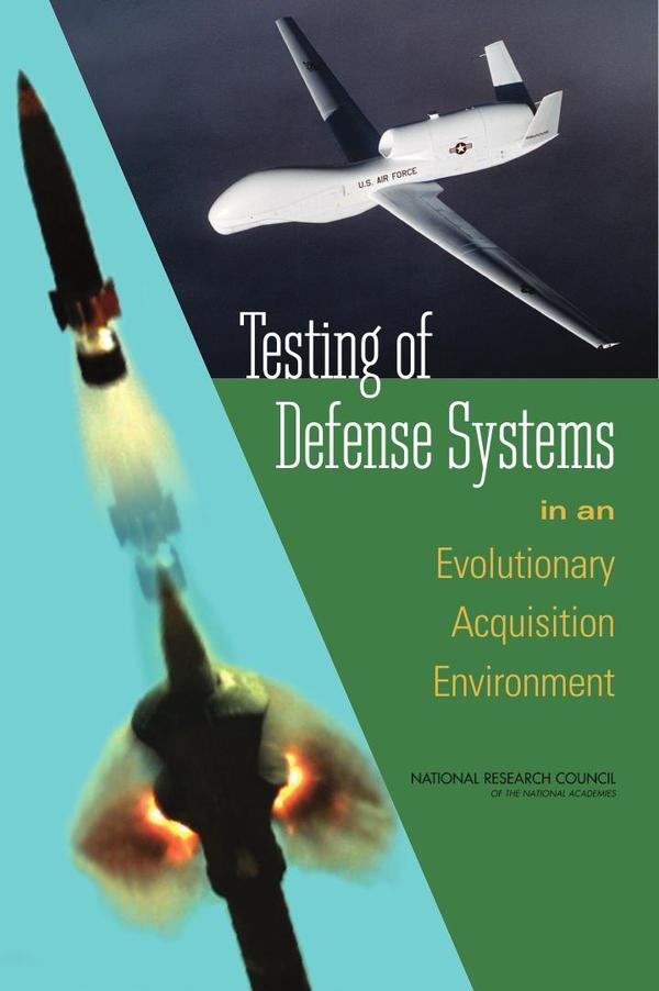 Testing of Defense Systems in an Evolutionary Acquisition Environment