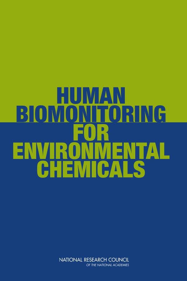 Human Biomonitoring for Environmental Chemicals