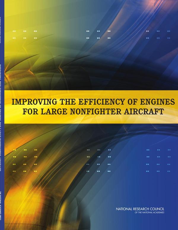 Improving the Efficiency of Engines for Large Nonfighter Aircraft