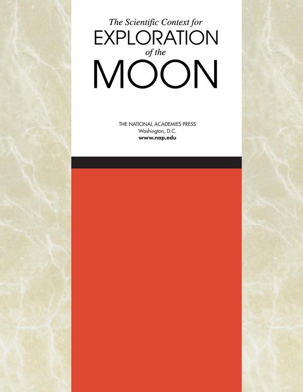 The Scientific Context for Exploration of the Moon