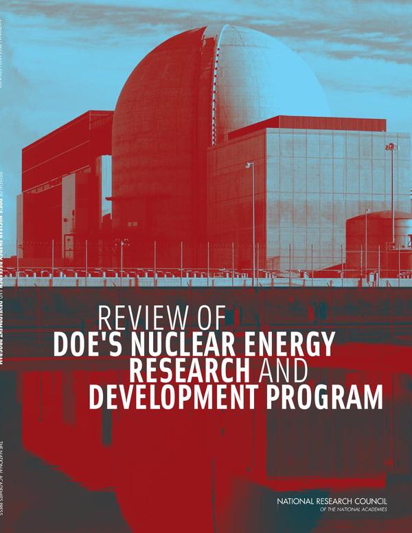 Review of DOE's Nuclear Energy Research and Development Program