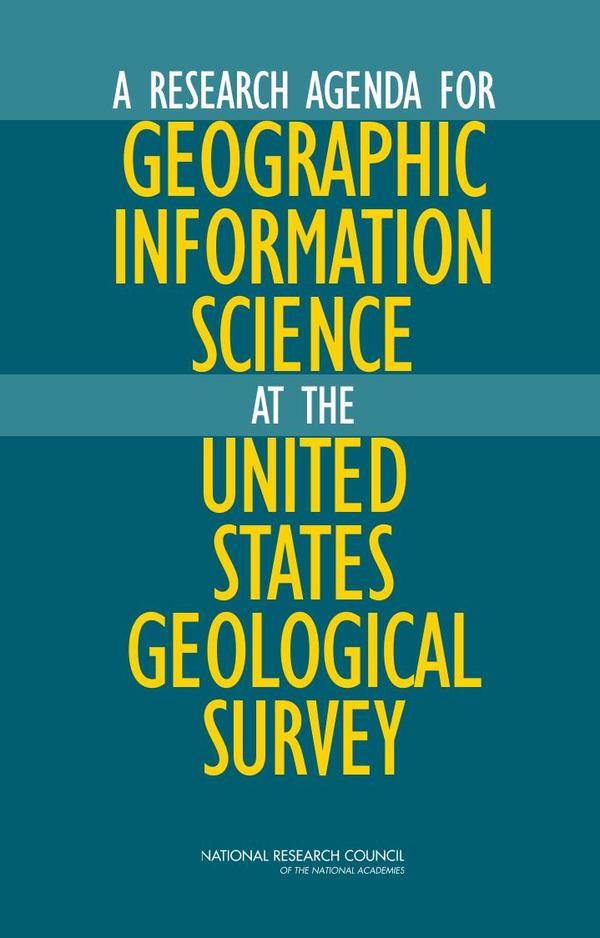 A Research Agenda for Geographic Information Science at the United States Geological Survey