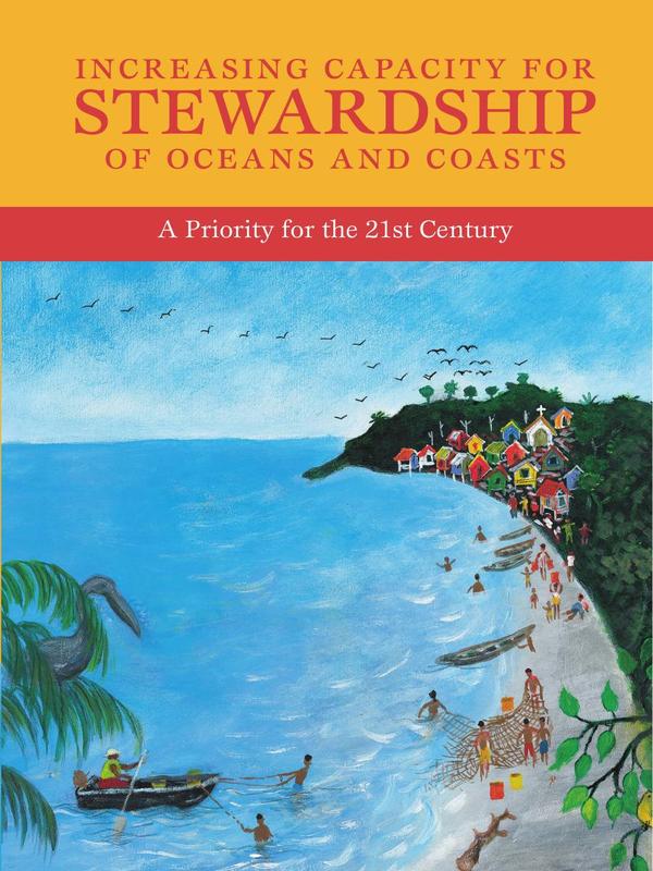 Increasing Capacity for Stewardship of Oceans and Coasts