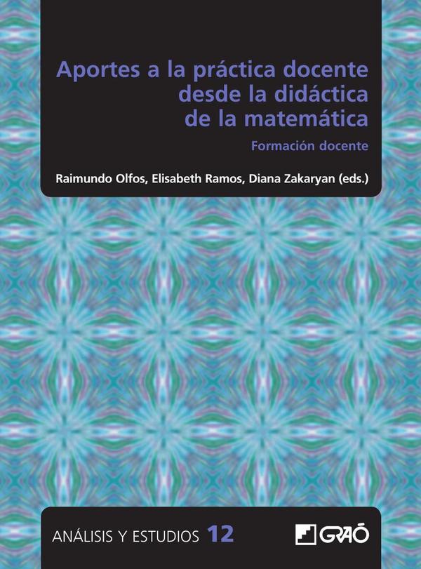Aportes a la práctica docente desde la didáctica de las matemáticas