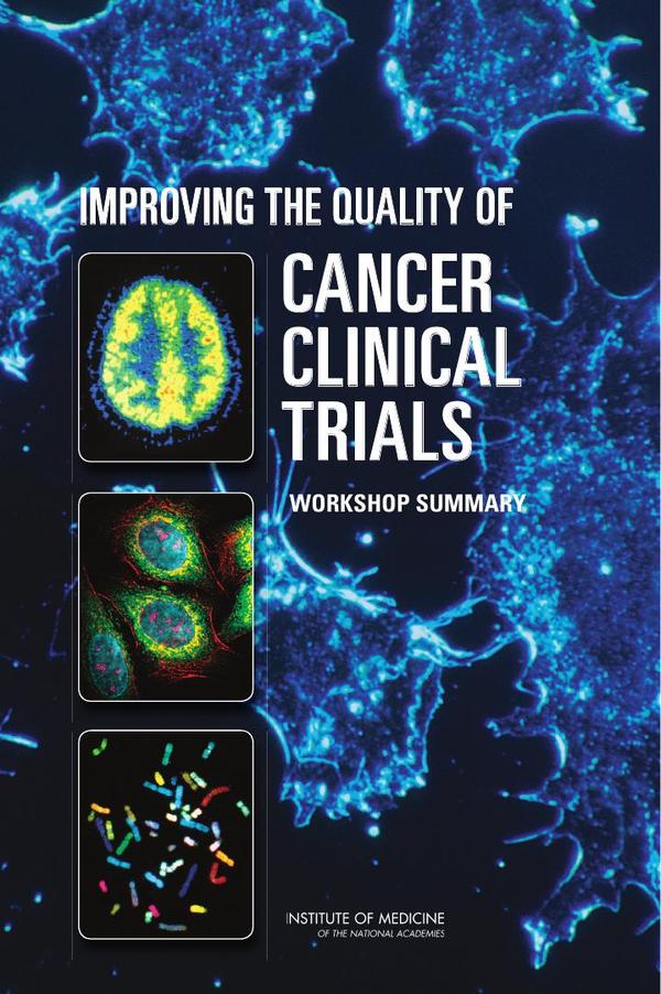 Improving the Quality of Cancer Clinical Trials