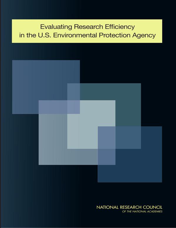 Evaluating Research Efficiency in the U.S. Environmental Protection Agency