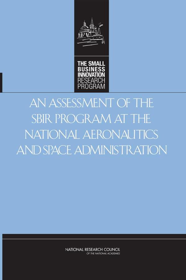 An Assessment of the SBIR Program at the National Aeronautics and Space Administration