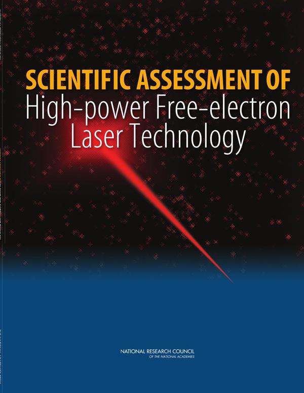 Scientific Assessment of High-Power Free-Electron Laser Technology