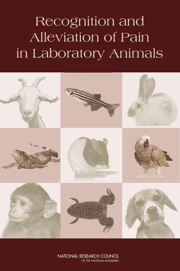 Recognition and Alleviation of Pain in Laboratory Animals