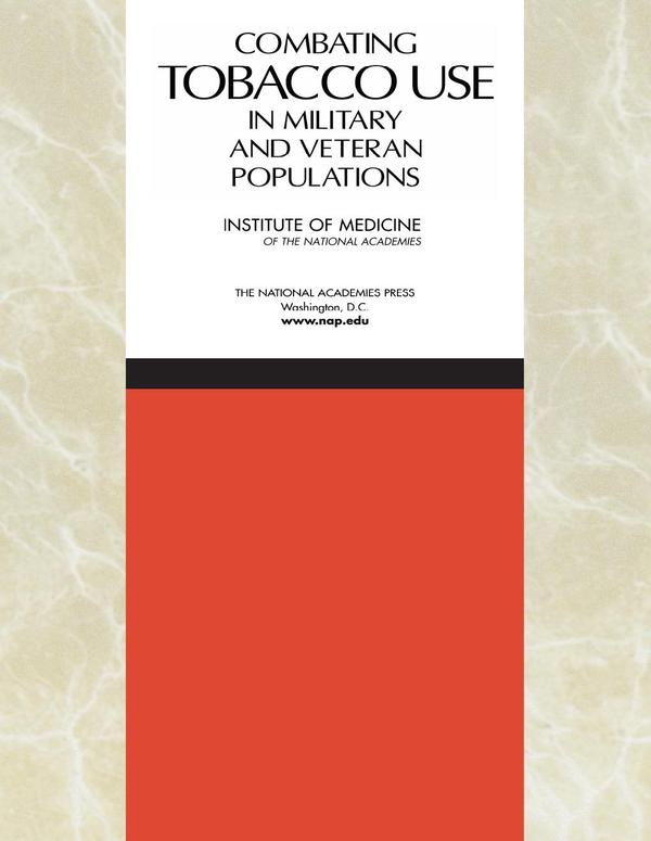 Combating Tobacco Use in Military and Veteran Populations