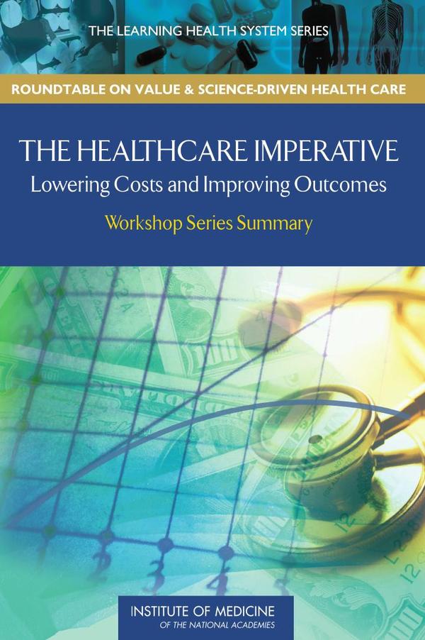 The Healthcare Imperative