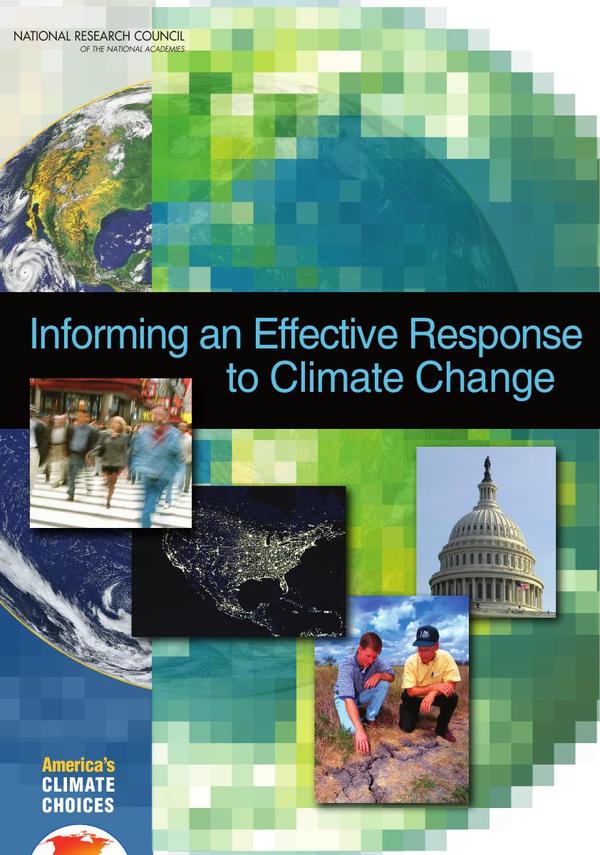 Informing an Effective Response to Climate Change