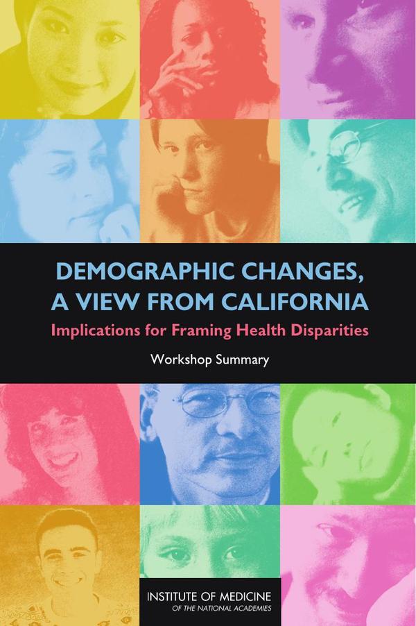 Demographic Changes, a View from California