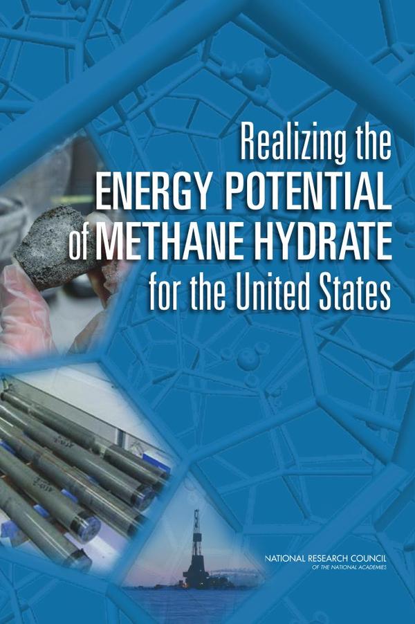 Realizing the Energy Potential of Methane Hydrate for the United States