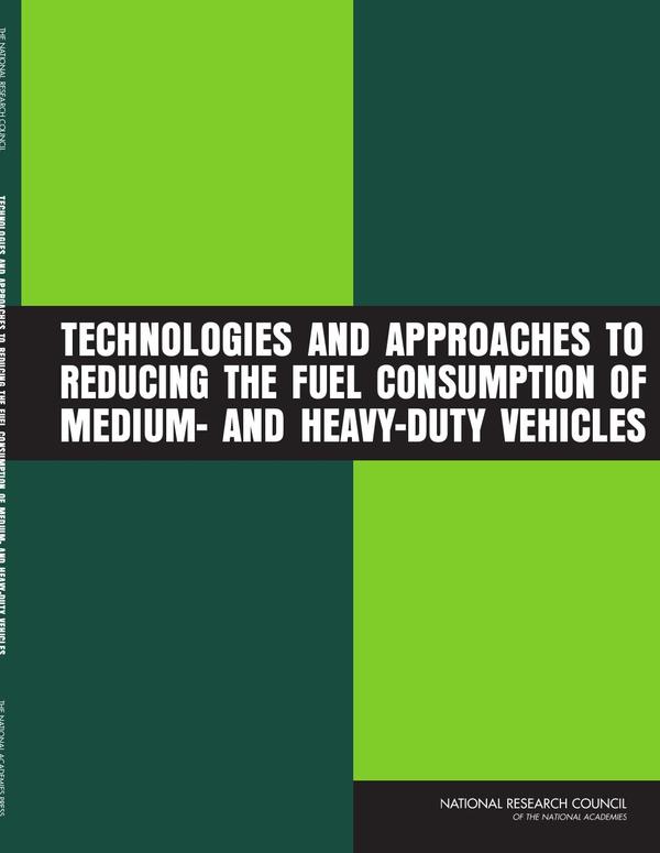 Technologies and Approaches to Reducing the Fuel Consumption of Medium- and Heavy-Duty Vehicles