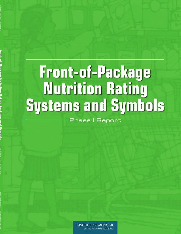 Front-of-Package Nutrition Rating Systems and Symbols