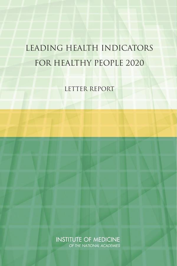 Leading Health Indicators for Healthy People 2020