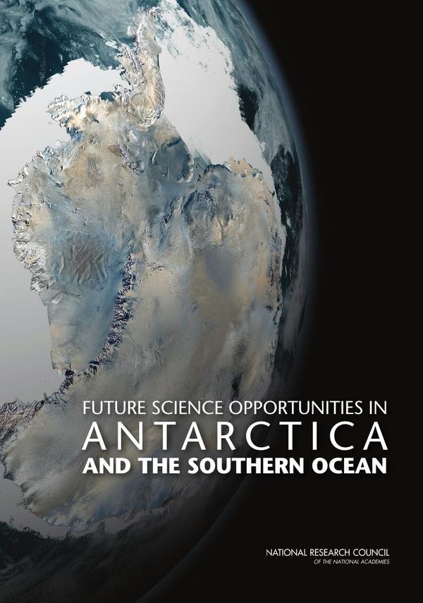 Future Science Opportunities in Antarctica and the Southern Ocean