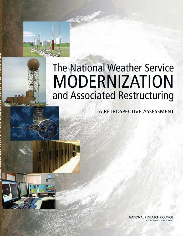 The National Weather Service Modernization and Associated Restructuring