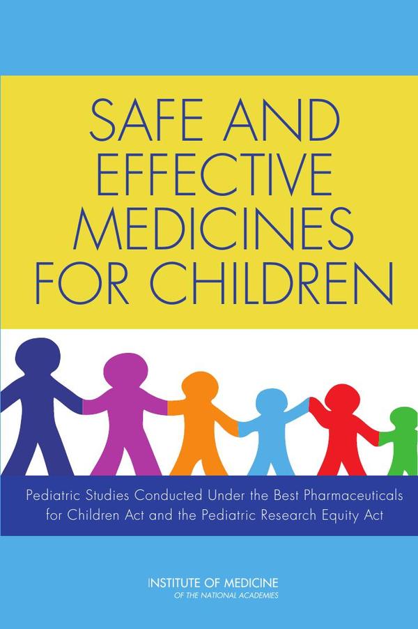 Safe and Effective Medicines for Children