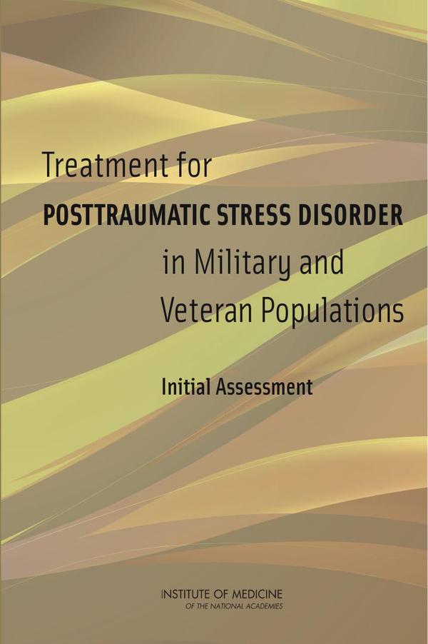 Treatment for Posttraumatic Stress Disorder in Military and Veteran Populations